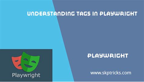 Tags In Playwright
