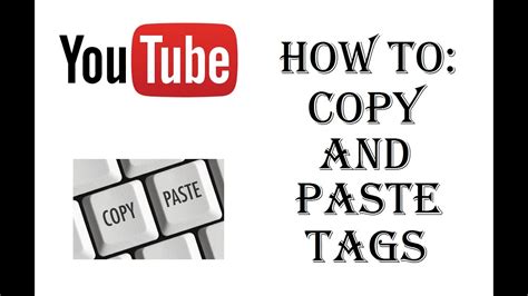 Tags To Copy And Paste Youtube