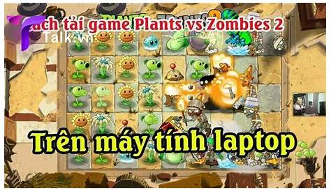 Tải Plants vs Zombies 2 APK (MOD Vô hạn tiền/Gems/Level