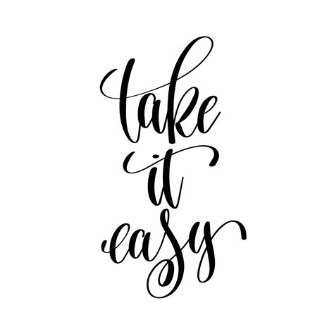 Take It Easy PNG Quote Graphic by Ali