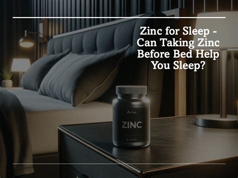 Taking Zinc Before Bedtime