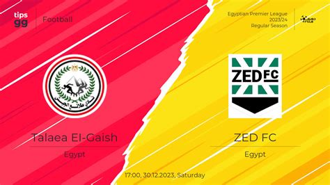 talaea el gaish vs zed fc