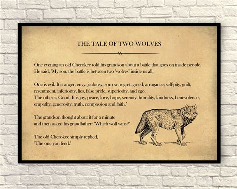 And so it is.... Two Wolves A Cherokee Parable