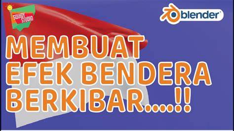 Tambahkan Teks Atau Logo Tutorial Efek Bendera