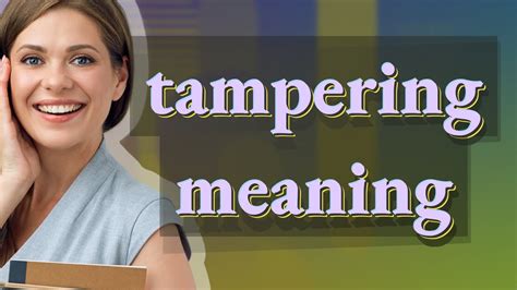 Tamper In Tagalog