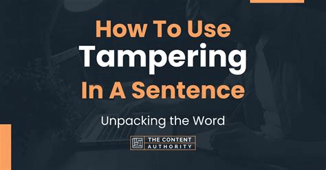 Tamper Meaning With Example