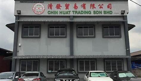 Chin Huat Trading Sdn Bhd - Wholesaler for Consumer Staples