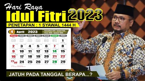 tanggal 1 syawal 2023