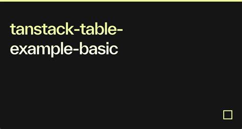 Tanstack-Table-Example-Basic