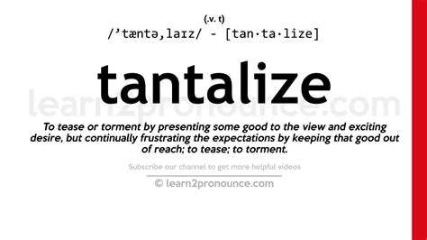 tantalize definition and pronunciation