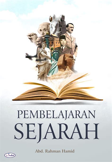Tantangan Pembelajaran Sejarah Indonesia