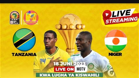 tanzania vs niger live