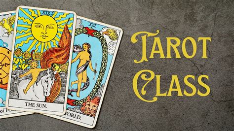 Tarot Cards Class