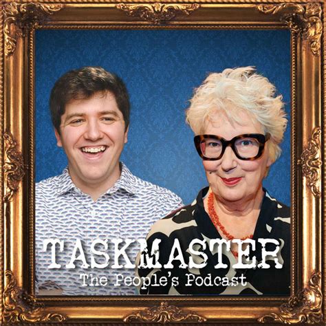 taskmaster the people's podcast