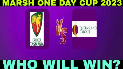 tasmania vs queensland match prediction