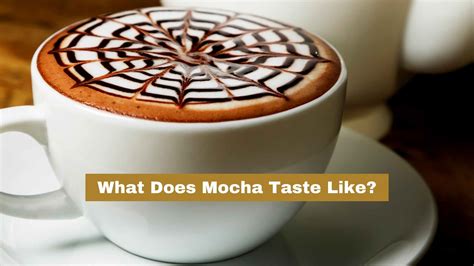 taste of mocha
