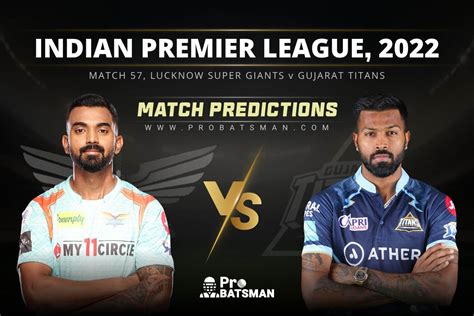 tata ipl 2022 gt vs lsg match analysis