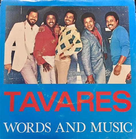 tavares words and music