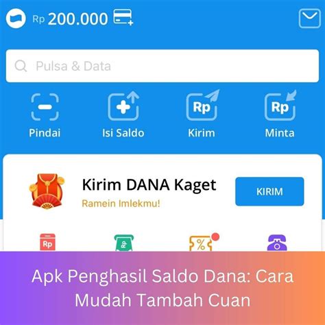 tawaran APK Penghasil Saldo Dana