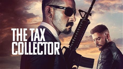 tax collector movie where to watch
