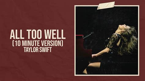 taylor swift 10 minute long song
