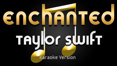 taylor swift enchanted lyrics karaoke