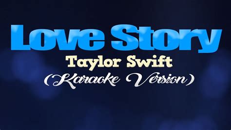 taylor swift love story karaoke version