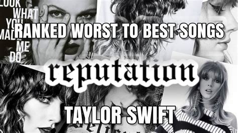 taylor swift reputation songs ranked
