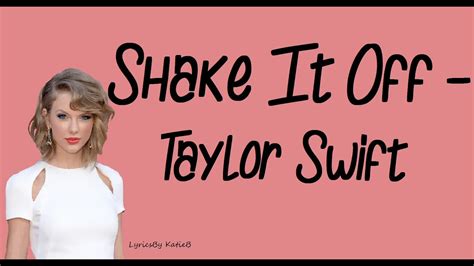 taylor swift shake it off song meaning