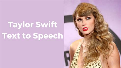 taylor swift text to speech