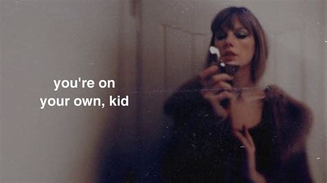 taylor swift you're on your own kid lyrics