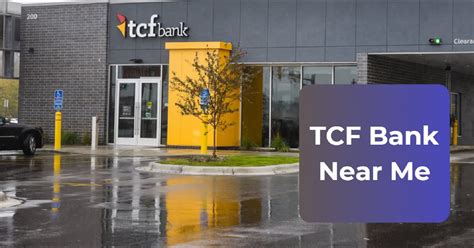 Find The Nearest Tcf Bank Branch Near You In 2023