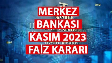 tcmb faiz kararı kasım