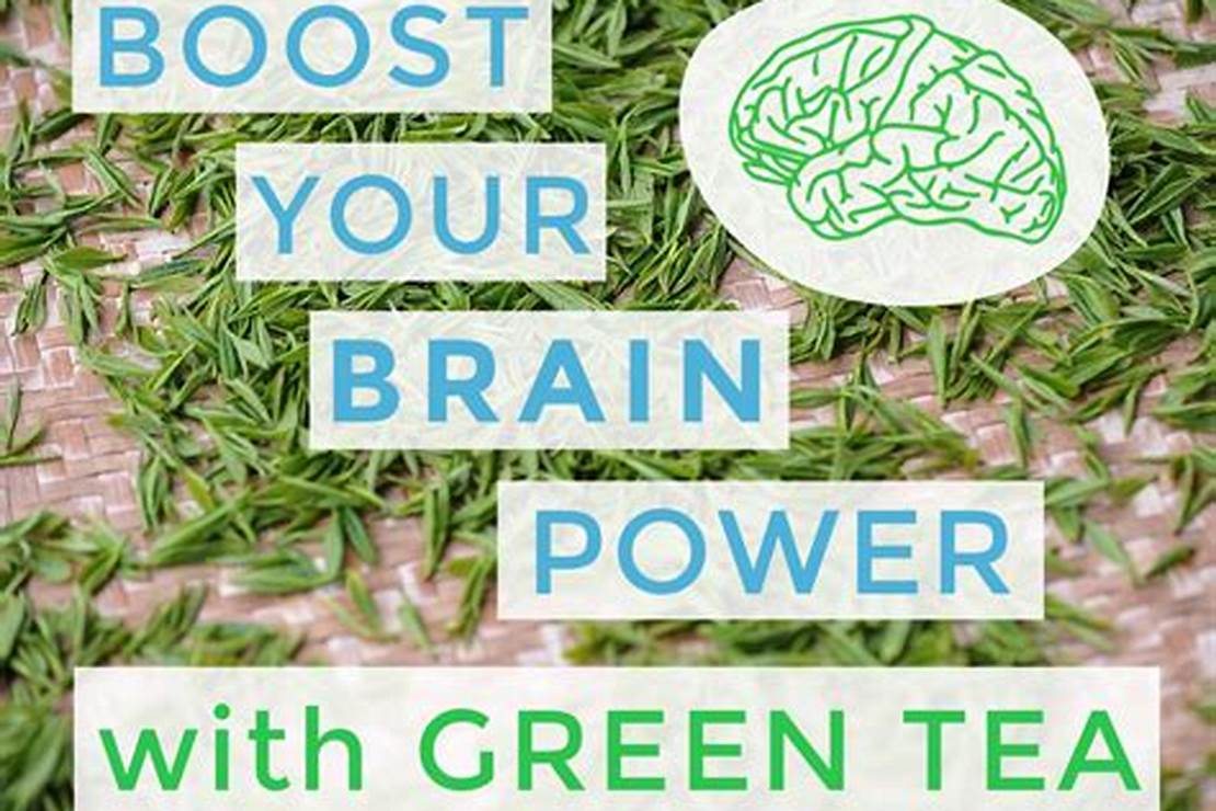 tea brain power