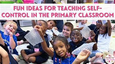 Teaching Self Control In The Classroom