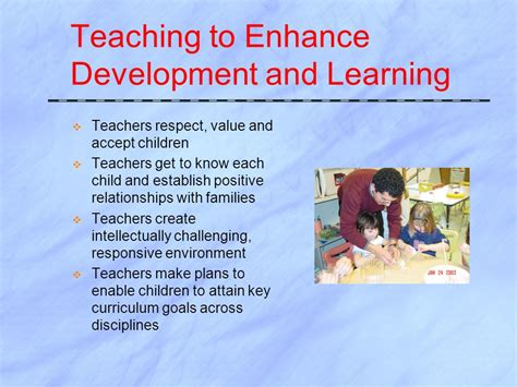 Teaching To Enhance Development And Learning