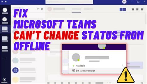 teams status won't change from offline