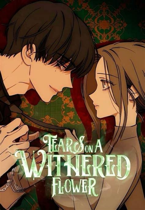 tears on a withered flower chapter 2