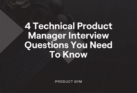 technical product manager interview questions