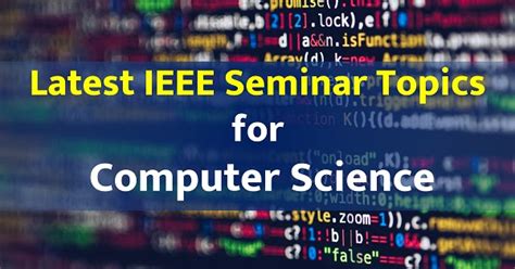 technical seminar topics for cse ieee papers