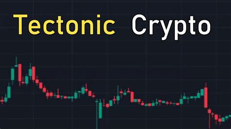 tectonic crypto news today