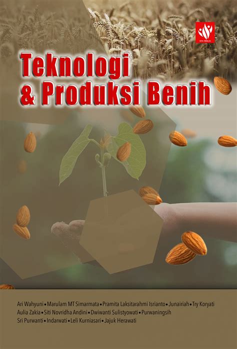 teknologi dan produksi benih