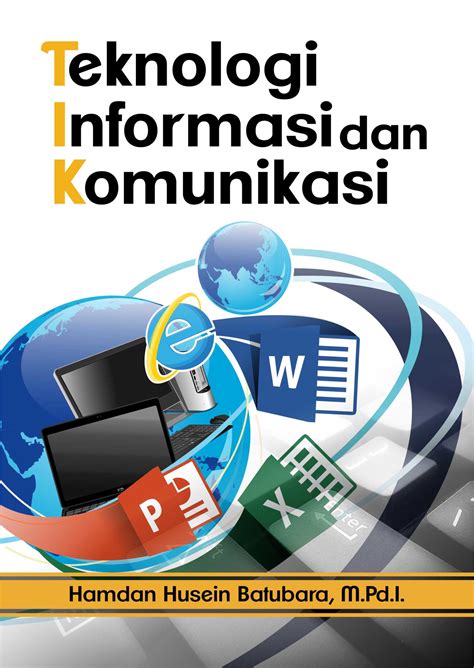 Kumpulan Soal Teknologi Informasi dan Komunikasi Beserta Jawabannya untuk Pendidikan