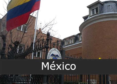 telefono embajada de mexico en colombia