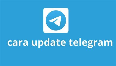 telegram versi terbaru