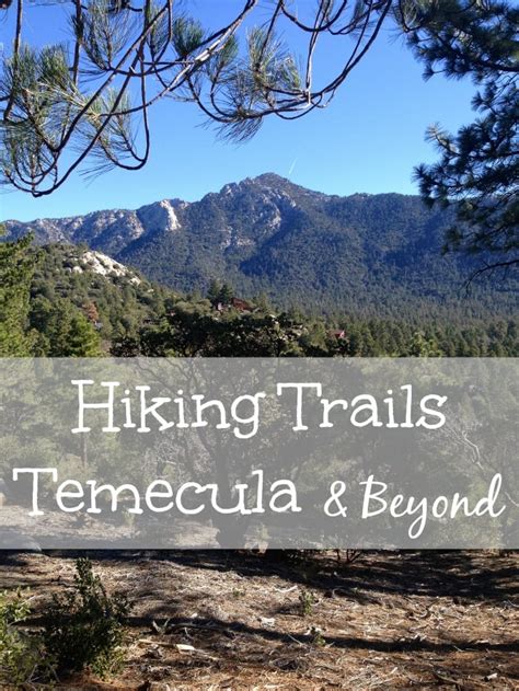 Best Walking Trails near Temecula, California AllTrails