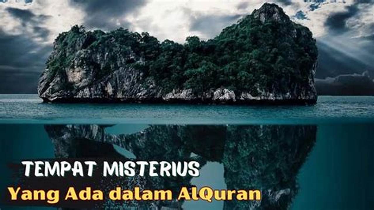 Tempat Paling Misterius di Indonesia yang Wajib Dikunjungi