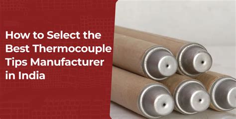 Temperature Tips Manufacturer