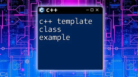 Template Class In C++ Example