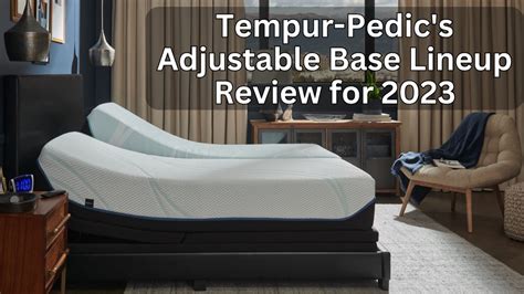 Tempur Pedic Adjustable Base Differences